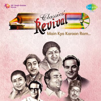 Lata Mangeshkar Main Kya Karoon Ram Revival Film - Sangam