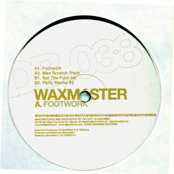 Waxmaster Footwork