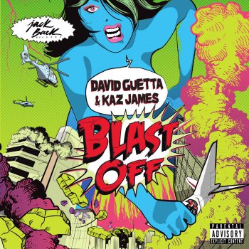 David Guetta feat. Kaz James Blast off - Radio Edit