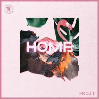 FROZT Home - Extended Mix