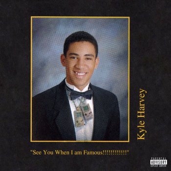 KYLE feat. AzChike & Too $hort See You When I'm Famous (feat. AzChike & Too $hort) - Bonus Track