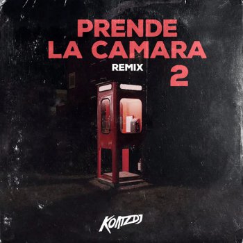Koatz DJ Prende la Cámara 2 - Remix