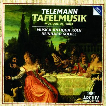 Musica Antiqua Köln feat. Reinhard Goebel Tafelmusik - Banquet Music in 3 Parts: VII. Menuet