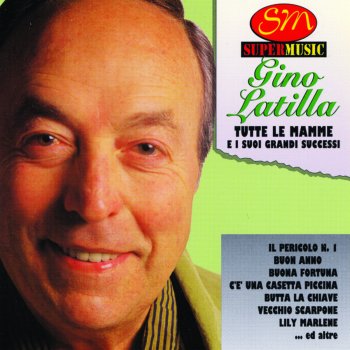Gino Latilla Il Pericolo N. 1