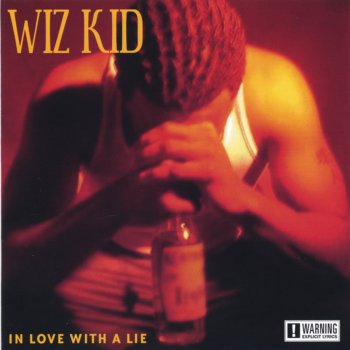 Wiz Kid In Love With a Lie