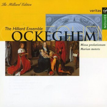 Johannes Ockeghem; The Hilliard Ensemble Alma Redemptoris mater