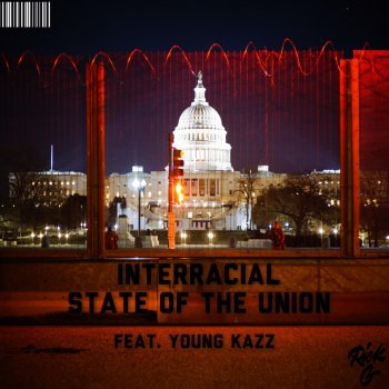 Rick G Interracial State of the Union (feat. Young Kazz)