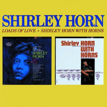 Shirley Horn The Good Life