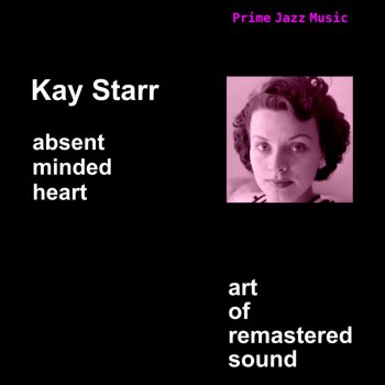 Kay Starr Stars Fell On Alabama - Remastered