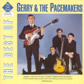 Gerry & The Pacemakers Baby You're So Good to Me
