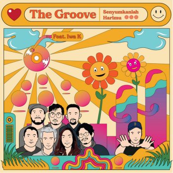 The Groove feat. Iwa K Senyumkanlah Harimu