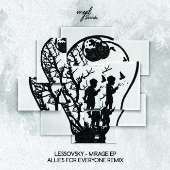 Lessovsky Mirage (Allies For Everyone Remix)