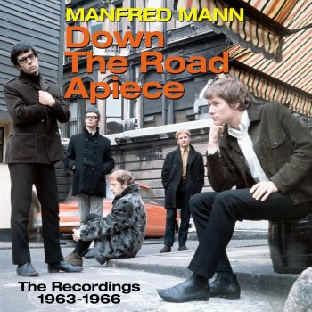Manfred Mann Down the Road Apiece