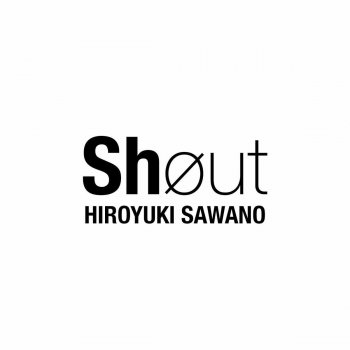 Hiroyuki Sawano feat. Tielle & Gemie Shout