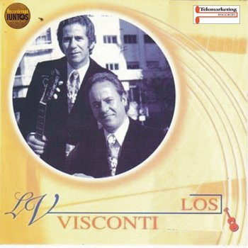 Los Visconti Si Vas Para Chile