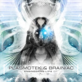 Brainiac Loonatic (Plasmotek Remix)