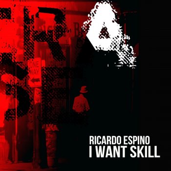 Ricardo Espino I Want Skill