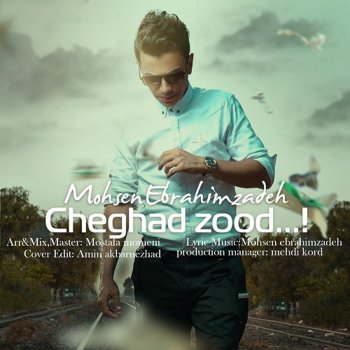 Mohsen Ebrahimzadeh feat. Mostafa Momeni Cheghad Zood