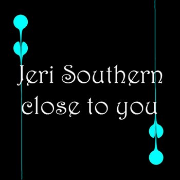 Jeri Southern Hold Me