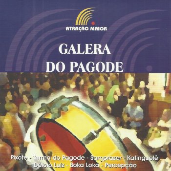 Turma do Pagode De Bobeira