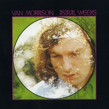 Van Morrison Astral Weeks