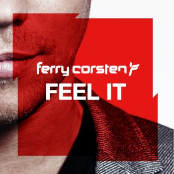 Ferry Corsten feat. Jacob Van Hage Feel It - Jacob Van Hage Remix