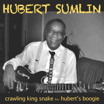 Hubert Sumlin Crawling King Snake