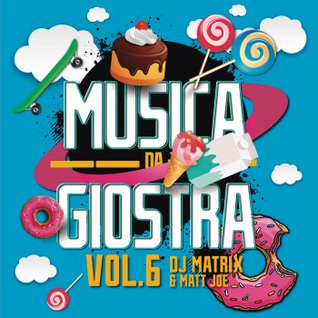 Giuli & iPantellas feat. Dj Matrix & Matt Joe Italiani in vacanza