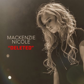 Mackenzie Nicole Deleted