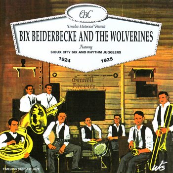 Bix Beiderbecke feat. The Wolverines Flock O'blues