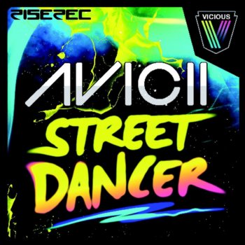 Avicii Street Dancer