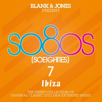 Blank & Jones So8Os (So Eighties) [7 Ibiza Audiokommentar] [Continuous Mix]