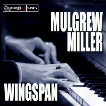 Mulgrew Miller Wingspan