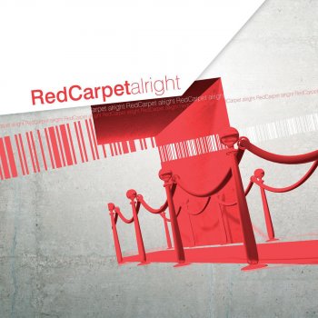 Red Carpet Alright - Brad Carter Remix