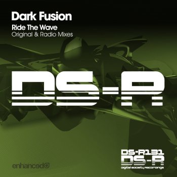 Dark Fusion Ride The Wave - Radio Mix