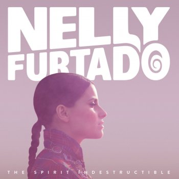 Nelly Furtado Spirit Indestructible