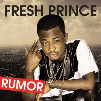 Fresh Prince Rumor