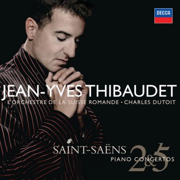 Camille Saint-Saëns, Jean-Yves Thibaudet, L'Orchestre de la Suisse Romande & Charles Dutoit Piano Concerto No.5 in F, Op.103 "Egyptian": 2. Andante