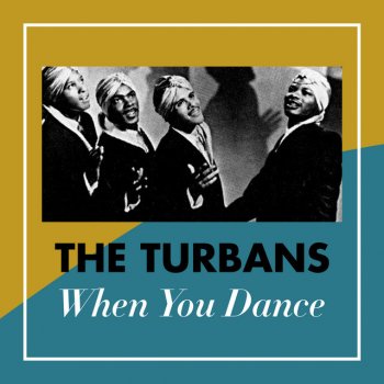 The Turbans Let Me Show You Around My Heart