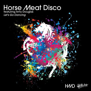 Horse Meat Disco feat. Amy Douglas Let's Go Dancing