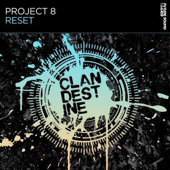 Project 8 Reset - Extended Mix