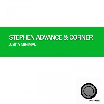 Stephen Advance feat. Corner Just a Minimal