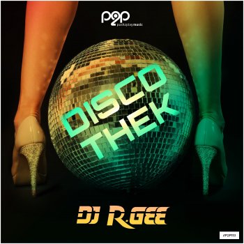 DJ R. Gee feat. Claude Lambert Discothek - Claude Lambert Remix Edit