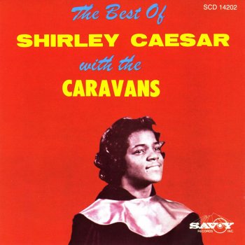 Shirley Caesar I Find No Fault In God
