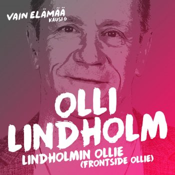 Olli Lindholm Lindholmin Ollie (Frontside Ollie) [Vain elämää kausi 6]