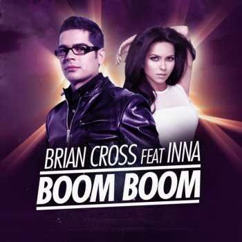 Brian Cross feat. Inna Boom Boom (Radio Edit)
