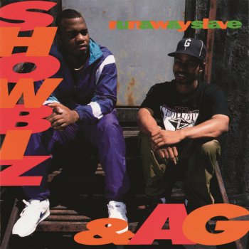 Showbiz & A.G. More Than One Way Out of the Ghetto