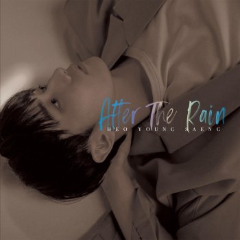 Heo Young Saeng After The Rain(Instrumental)
