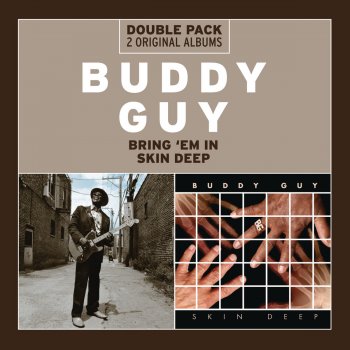 Buddy Guy Hammer and a Nail (Main Version)