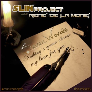 Slin Project & Rene De La Mone Seven Words (Carlos Rivera & Tony Brown Remix)